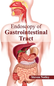 Hardcover Endoscopy of Gastrointestinal Tract Book