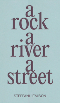 Paperback A Rock, a River, a Street Book