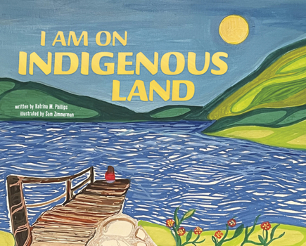 Hardcover I Am on Indigenous Land Book