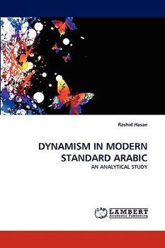 Paperback Dynamism in Modern Standard Arabic Book