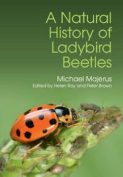 Hardcover A Natural History of Ladybird Beetles Book