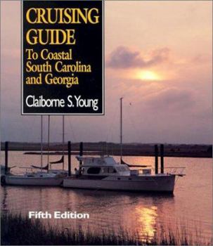 Paperback Cruising Guide to Coastal South Carolina and Georgia Book