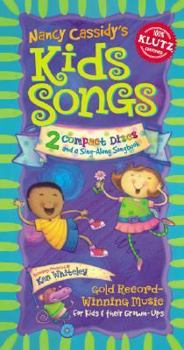 Hardcover Nancy Cassisdy's Kids Songs [With 2 CDs] Book