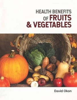 Paperback Health benefits of fruits and vegetables Book