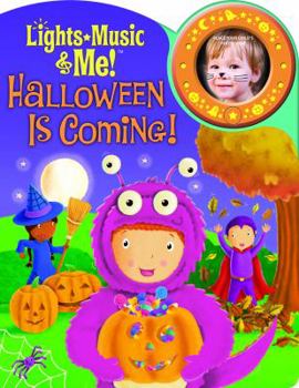 Board book Lights, Music & Me: Halloween Is Coming Book