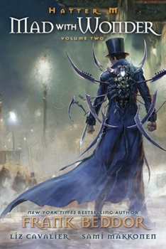 Hatter M: Volume Two - Mad With Wonder