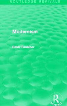 Modernism (Critical Idiom) - Book  of the Critical Idiom