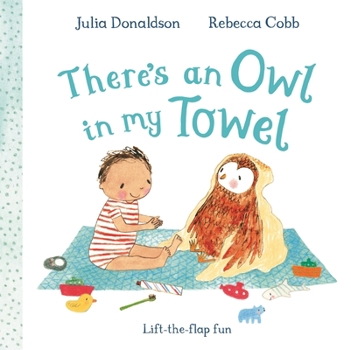Board book There's an Owl in My Towel: A Lift-The-Flap Book