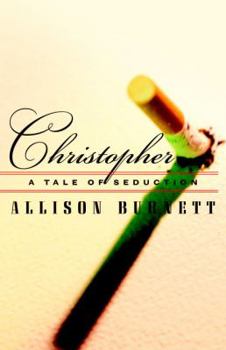 Paperback Christopher: A Tale of Seduction Book