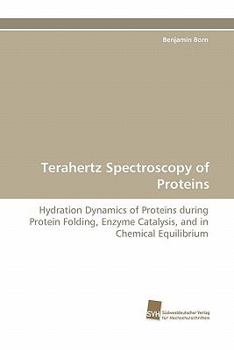 Paperback Terahertz Spectroscopy of Proteins Book