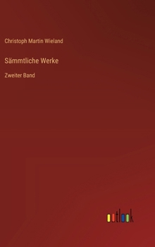 Hardcover Sämmtliche Werke: Zweiter Band [German] Book