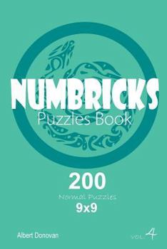 Paperback Numbricks - 200 Normal Puzzles 9x9 (Volume 4) Book