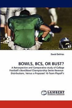 Paperback Bowls, BCS, or Bust? Book