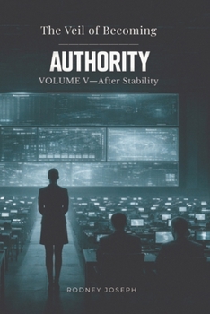 Paperback Volume V - After Stability: Authority Book