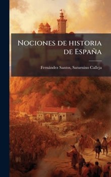 Hardcover Nociones de historia de España [Spanish] Book