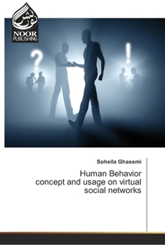 Paperback Human Behavior concept and usage on virtual social networks Book