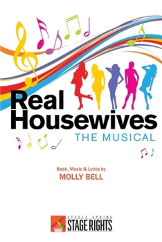Paperback Real Housewives The Musical Book