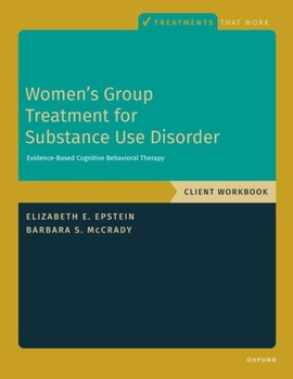 Paperback Women's Group Treatment for Substance Use Disorder: Workbook Book