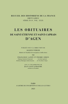 Paperback Les Obituaires de Saint-Etienne Et Saint-Caprais d'Agen [French] Book