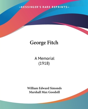 Paperback George Fitch: A Memorial (1918) Book