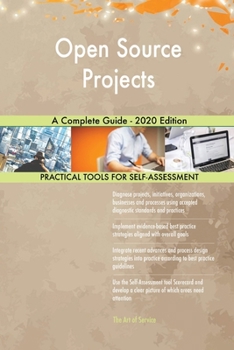 Paperback Open Source Projects A Complete Guide - 2020 Edition Book