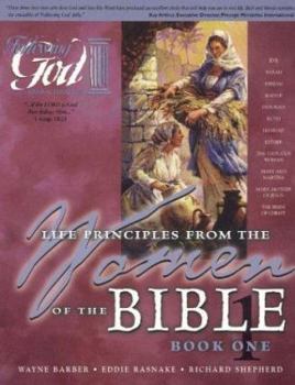 Paperback Women of the Bible Book One: Learning Life Principles from the Women of the Bible Book