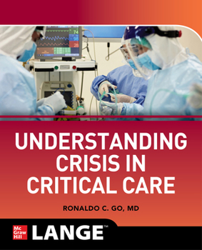Paperback Understanding Crisis in Critical Care Book