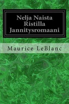 Paperback Nelja Naista Ristilla Jannitysromaani Book