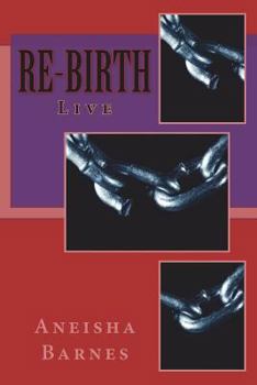 Paperback Re-Birth: Live Book