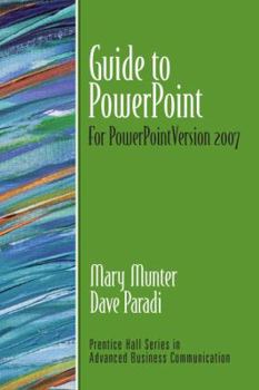 Paperback Guide to PowerPoint: For PowerPoint Version 2007 Book