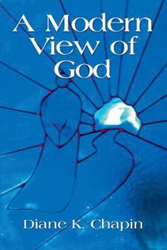 Paperback A Modern View of God Book