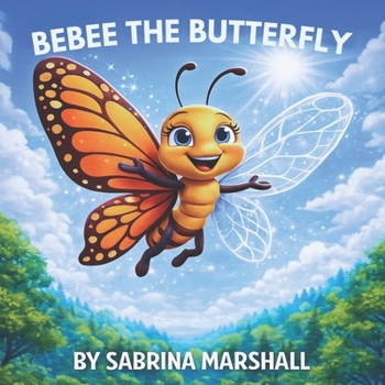 Paperback BeBee The Butterfly Book