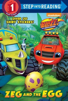 Paperback Zeg and the Egg (Blaze and the Monster Machines) Book