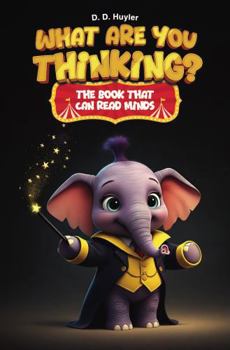 Hardcover What Are You Thinking? Book