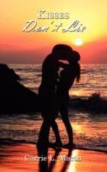 Paperback Kisses Don't Lie Book