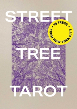 Misc. The New York City Street Tree Tarot: Matthew López-Jensen Book