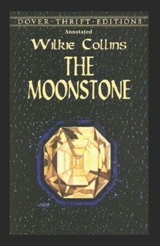 Paperback The Moonstone Annotated Book