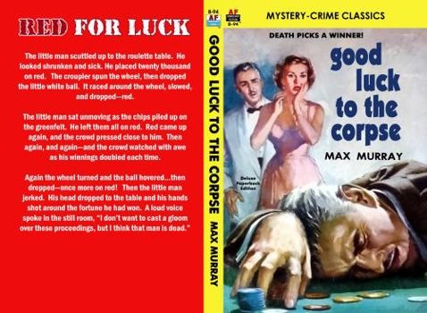 Paperback Good Luck to the Corpse Book