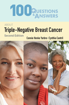 Paperback 100 Questions & Answers about Triple-Negative Breast Cancer Book