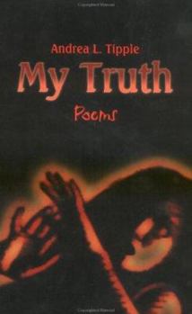 Paperback My Truth: Poems Book