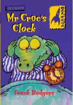 Paperback Mr. Croc's Clock Book