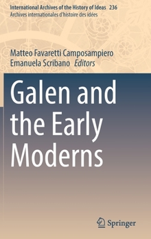 Hardcover Galen and the Early Moderns Book