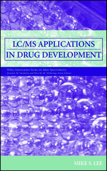 Hardcover LC/MS Applications in Drug Development Book