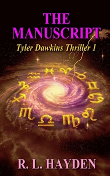 Paperback The Manuscript: The Tyler Dawkins Thriller series Book