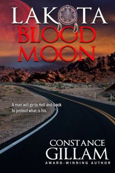 Lakota Blood Moon - Book #2 of the Lakota