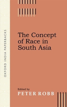 The Concept of Race in South Asia (Soas Studies on South Asia)