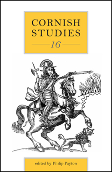 Cornish Studies 16 - Book #16 of the Cornish Studies