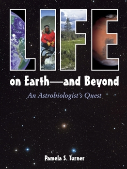 Hardcover Life on Earth - And Beyond: An Astrobiologist's Quest Book