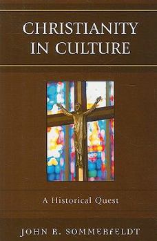 Paperback Christianity in Culture: A Historical Quest Book