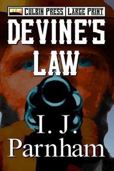 Devine's Law (Black Horse Western) - Book #1 of the Marshal Devine